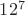 $12^7$
