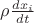 $\rho \frac{dx_i}{dt}$