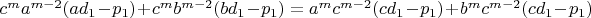 $c^ma^{m-2}(ad_1-p_1)+c^mb^{m-2}(bd_1-p_1)=a^mc^{m-2}(cd_1-p_1)+b^mc^{m-2}(cd_1-p_1)$