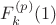 $F^{(p)}_k(1)$