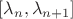 $[\lambda_{n},\lambda_{n+1}]$