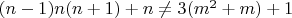 $(n-1)n(n+1)+n\ne3(m^2+m)+1$