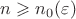 $n \geqslant n_0(\varepsilon)$