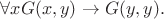 $\forall xG(x,y)\to G(y,y).$