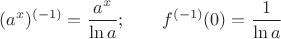 $$(a^x)^{(-1)}=\frac{a^x}{\ln a};\qquad f^{(-1)}(0)=\frac{1}{\ln a}$$