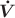 $\boldsymbol{\dot{V}}$