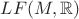 $LF(M,\mathbb{R})$