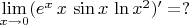 $\lim\limits_{x\to 0}(e^x\,x\,\sin x\,\ln x^2)'=?$
