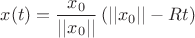$x(t)=\dfrac{x_0}{||x_0||}\left(||x_0||-Rt\right)$