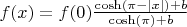 $f(x)=f(0)\frac{\cosh(\pi-|x|)+b}{\cosh(\pi)+b}$