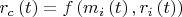${r_c}\left( t \right) = f\left( {{m_i}\left( t \right),{r_i}\left( t \right)} \right)$