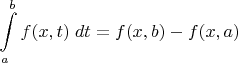 $$\int\limits_a^b f(x,t)\;dt = f(x,b) - f(x,a)$$