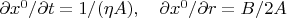 $\partial{x^0}/\partial{t}=1/({\eta}A) ,\quad \partial{x^0}/\partial{r}=B/2A$