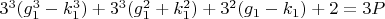 $3^3(g_1^3-k_1^3)+3^3(g_1^2+k_1^2)+3^2(g_1-k_1)+2=3P$