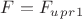$F=F_u_p_r_1$