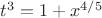 $t^3={1+x^{4/5}}$