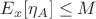 $E_x[\eta_A]\leq M$