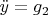$\ddot y = g_2$