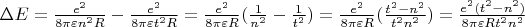 $\Delta E=\frac{e^2}{8 \pi \varepsilon n^2R}-\frac{e^2}{8\pi \varepsilon t^2R}=\frac{e^2}{8 \pi \varepsilon R}(\frac{1}{n^2}-\frac{1}{t^2})=\frac{e^2}{8 \pi \varepsilon R}(\frac{t^2-n^2}{t^2 n^2})=\frac{e^2(t^2-n^2)}{8 \pi \varepsilon Rt^2n^2}$