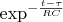 $\exp^{-\frac{t-\tau}{RC}}$