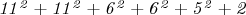 $\mathit{11^2 + 11^2 + 6^2 + 6^2 + 5^2 + 2}$