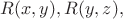 $R(x,y), R(y,z),$