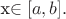 x\in [a,b].