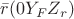$\bar r (0 Y_F Z_r) $