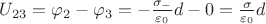 $U_{23} = \varphi_2 - \varphi_3 = -\frac{\sigma_-}{\varepsilon_0}d - 0 = \frac{\sigma}{\varepsilon_0}d$