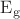 $\mathrm{E_g}$