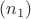 $(n_1)$