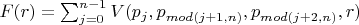 $F(r)=\sum_{j=0}^{n-1} {  V(p_{j},p_{mod(j+1,n)},p_{mod(j+2,n)},r) } $