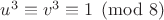 $u^3\equiv v^3\equiv 1\pmod{8}$