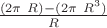 $ \frac{(2 \pi\ R) - (2 \pi\  R^3)}{R}$