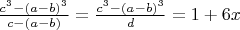 $\frac{c^3-(a-b)^3}{c-(a-b)}=\frac{c^3-(a-b)^3}{d}=1+6x$
