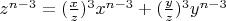 $z^{n-3}=(\frac{x}{z})^3 x^{n-3}+(\frac{y}{z})^3 y^{n-3}$