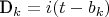 D_k = i(t - b_k)