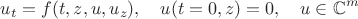$$u_t=f(t,z,u,u_z),\quad u(t=0,z)=0,\quad u\in\mathbb{C}^m$$