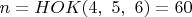 $\[n = HOK(4,\,\,5,\,\,6) = 60\]$