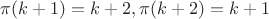 $\pi(k+1)=k+2,\pi(k+2)=k+1$