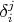 $\delta_i^j$