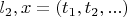$l_2, x = (t_1,t_2,...)$