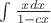 $\int{\frac{xdx}{1-cx}} $