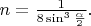 $n = \frac{1}{8\sin^3\frac{\alpha}{2}}.$