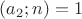 $ (a_2; n)=1$ $ (a_2; n)=1$