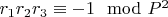 $r_1r_2r_3\equiv-1\mod P^2$