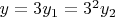 $y=3y_1=3^2y_2$