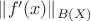 $\|f'(x)\|_{B(X)}$