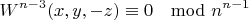 $$W^{n-3}(x,y,-z)\equiv0\mod{n^{n-1}}$$