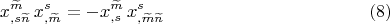 $$x^{\widetilde m}_{,s\widetilde n}\,x^s_{,\widetilde m}=-x^{\widetilde m}_{,s}\,x^s_{,\widetilde m \widetilde n} \eqno (8)$$